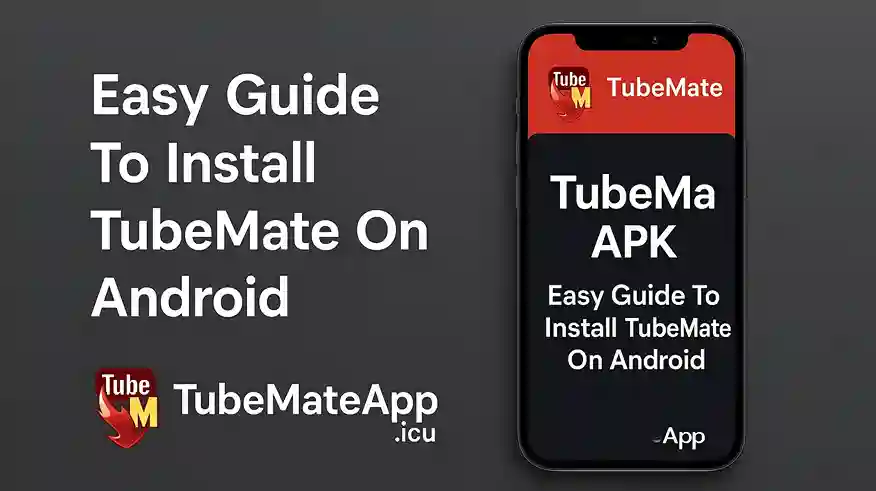 Easy Guide To Install TubeMate On Android